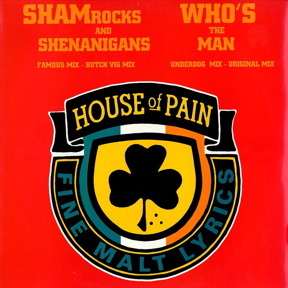 House Of Pain - Shamrocks and shenanigans