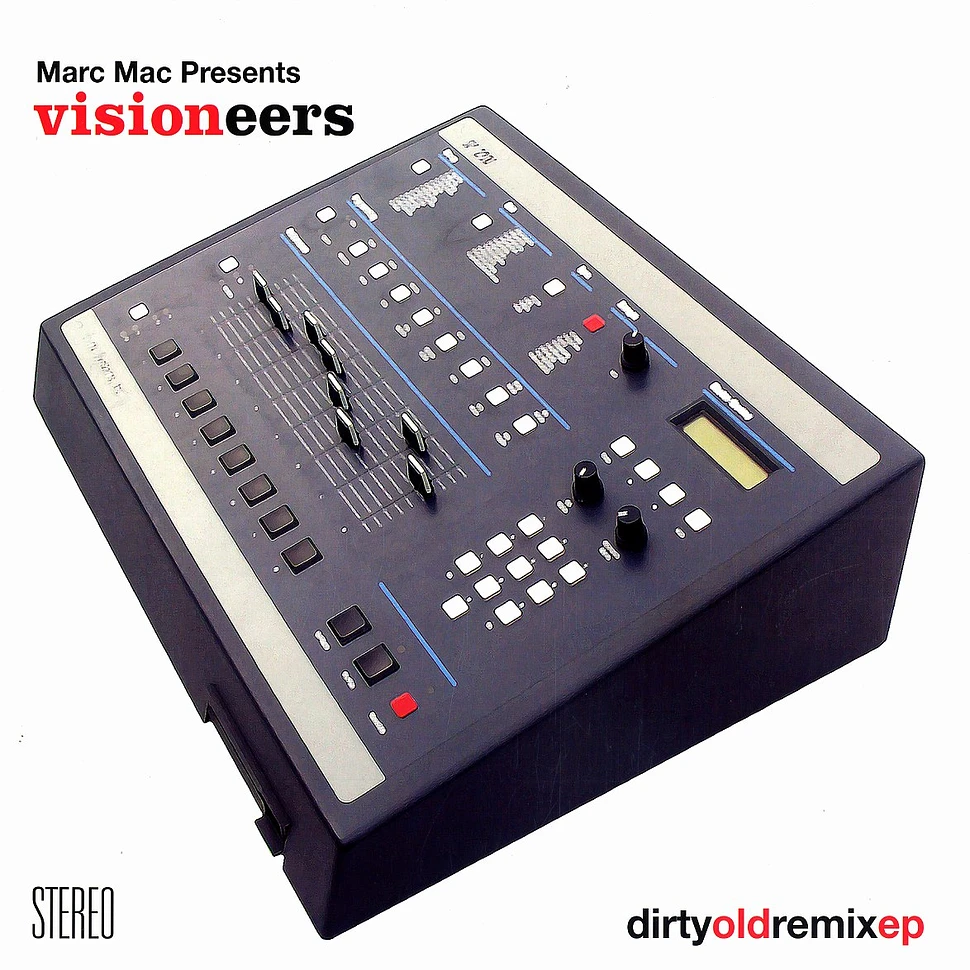 Visioneers - Dirty Old Remixes EP