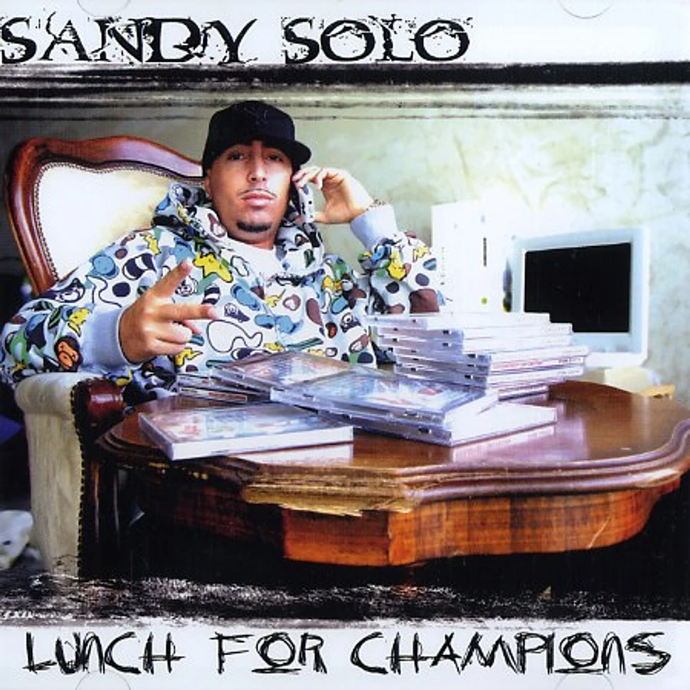 Sandy Solo - Lunch for champions