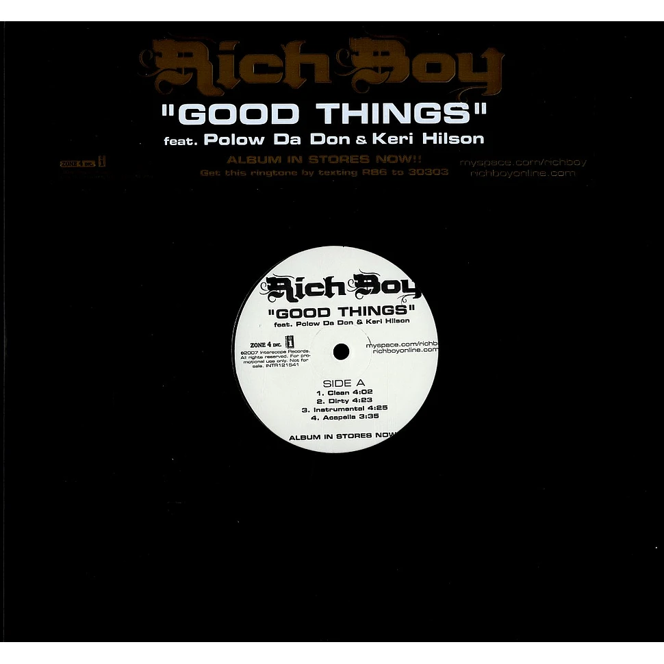 Rich Boy - Good things feat. Polow Da Don & Keri Hilson