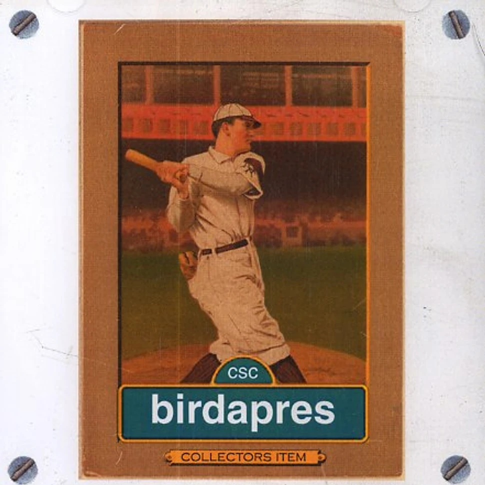 Birdapres - Collectors item
