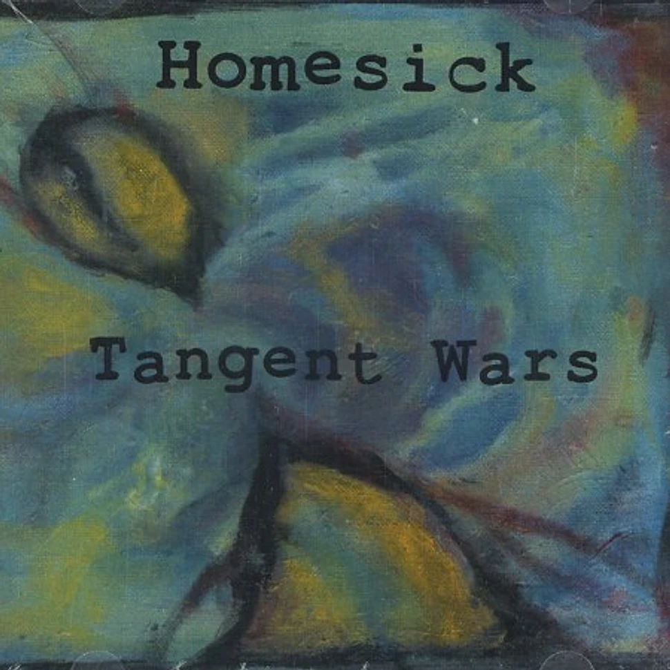 Homesick - Tangent wars