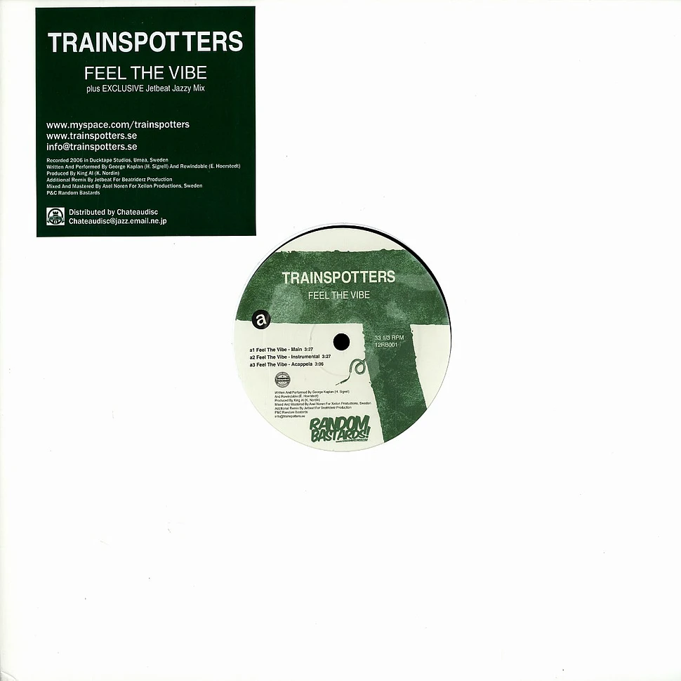 Trainspotters (George Kaplan & Rewindable) - Feel the vibe