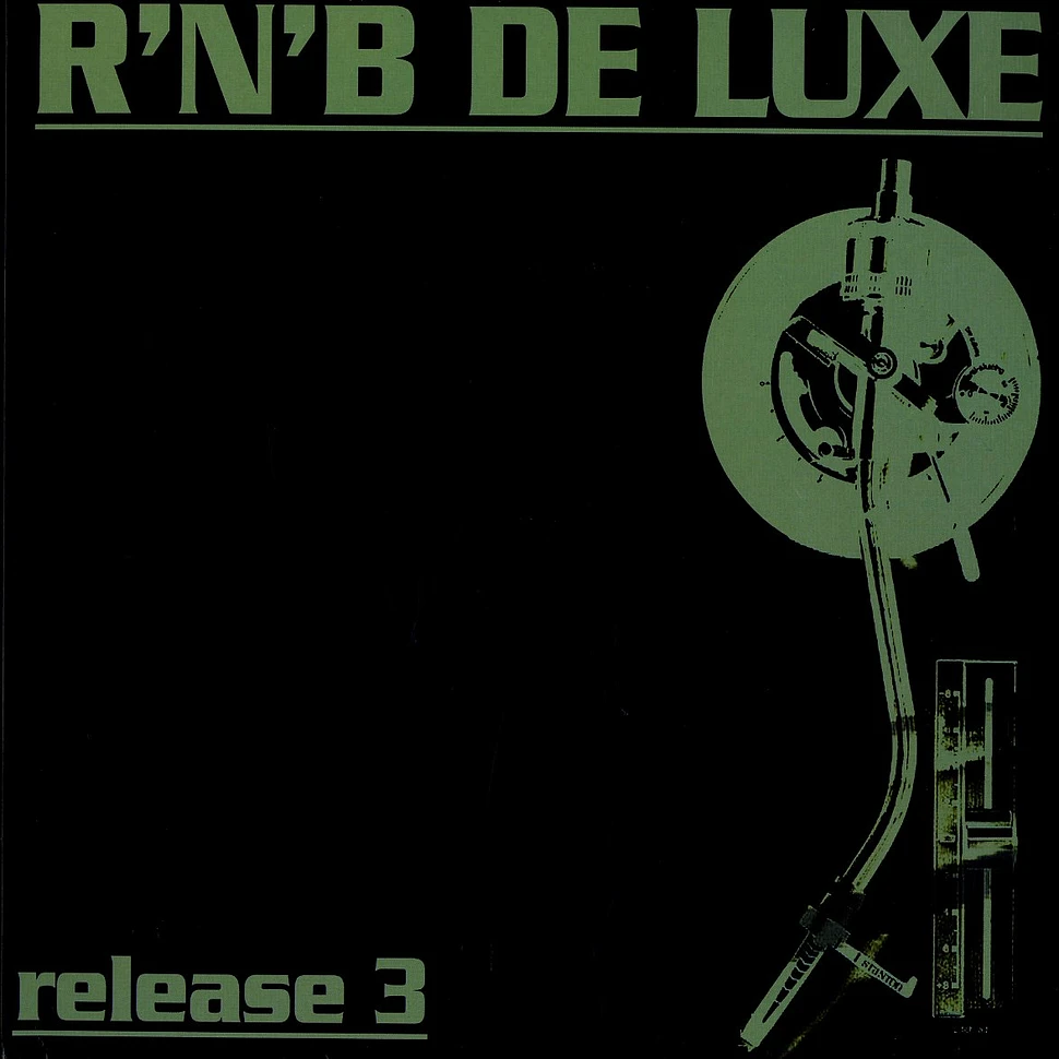 R'N'B De Luxe - Release 3