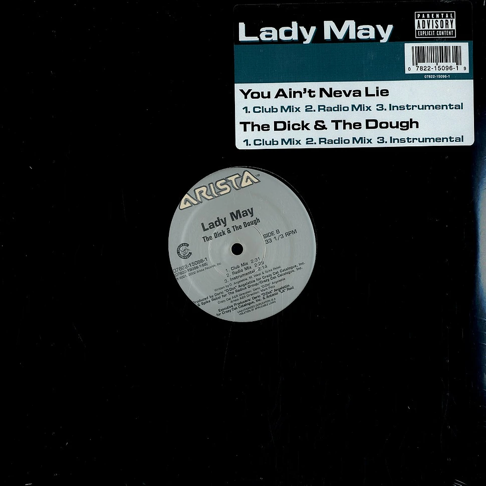 Lady May - You ain't neva lie