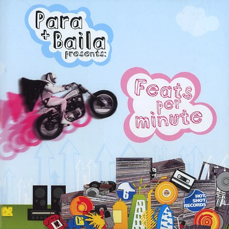 Para & Baila presents - Feats per minute