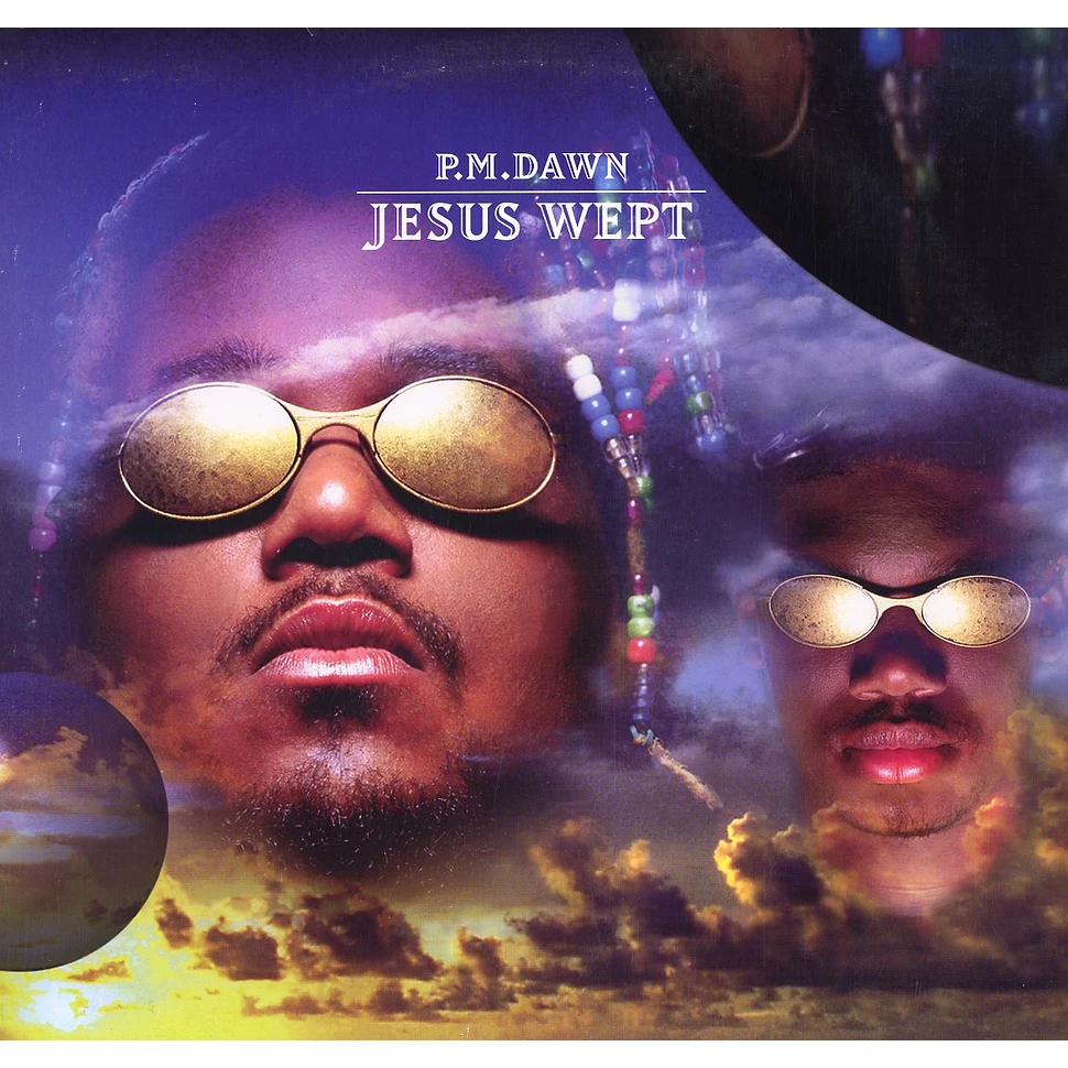 P.M. Dawn - Jesus Wept