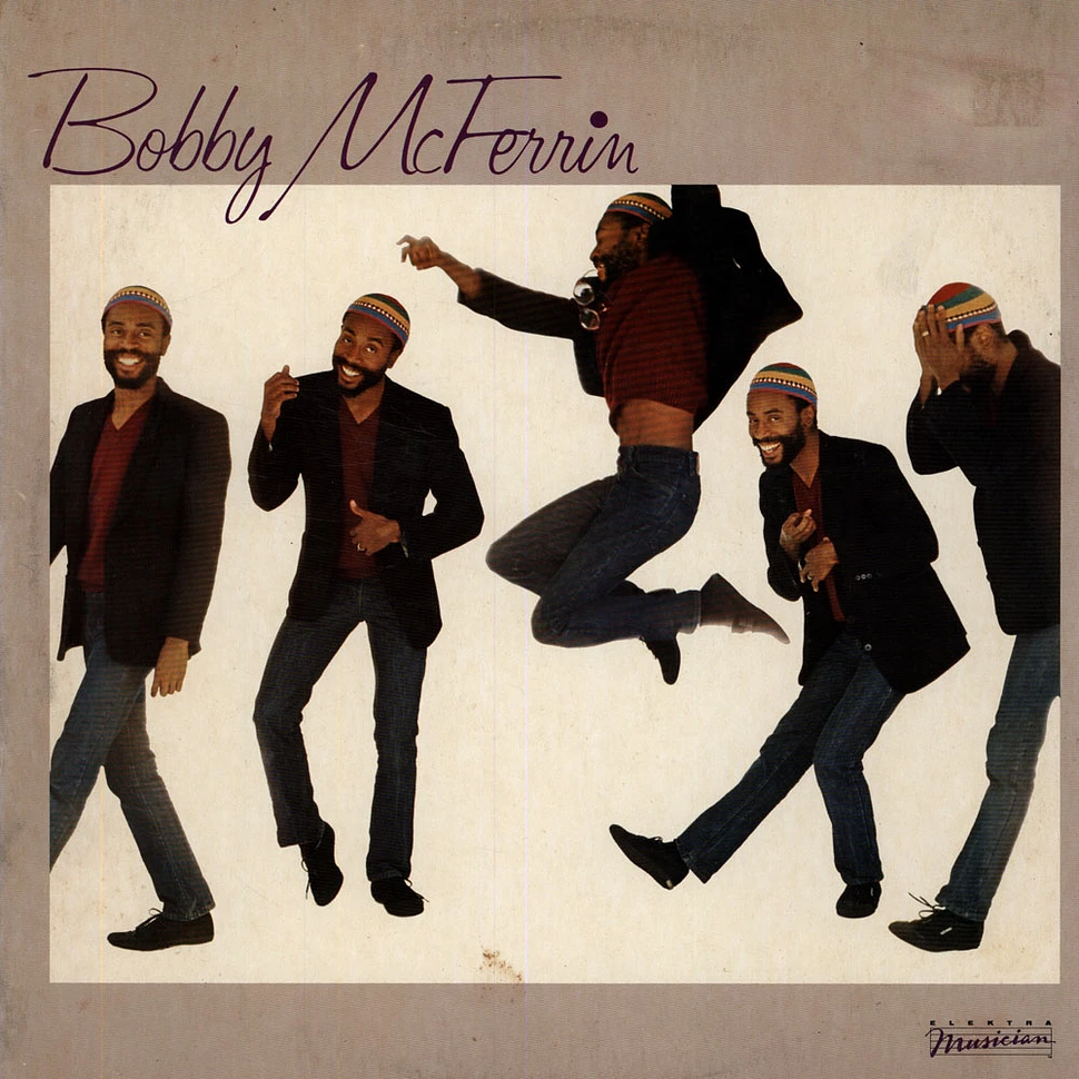 Bobby McFerrin - Bobby McFerrin