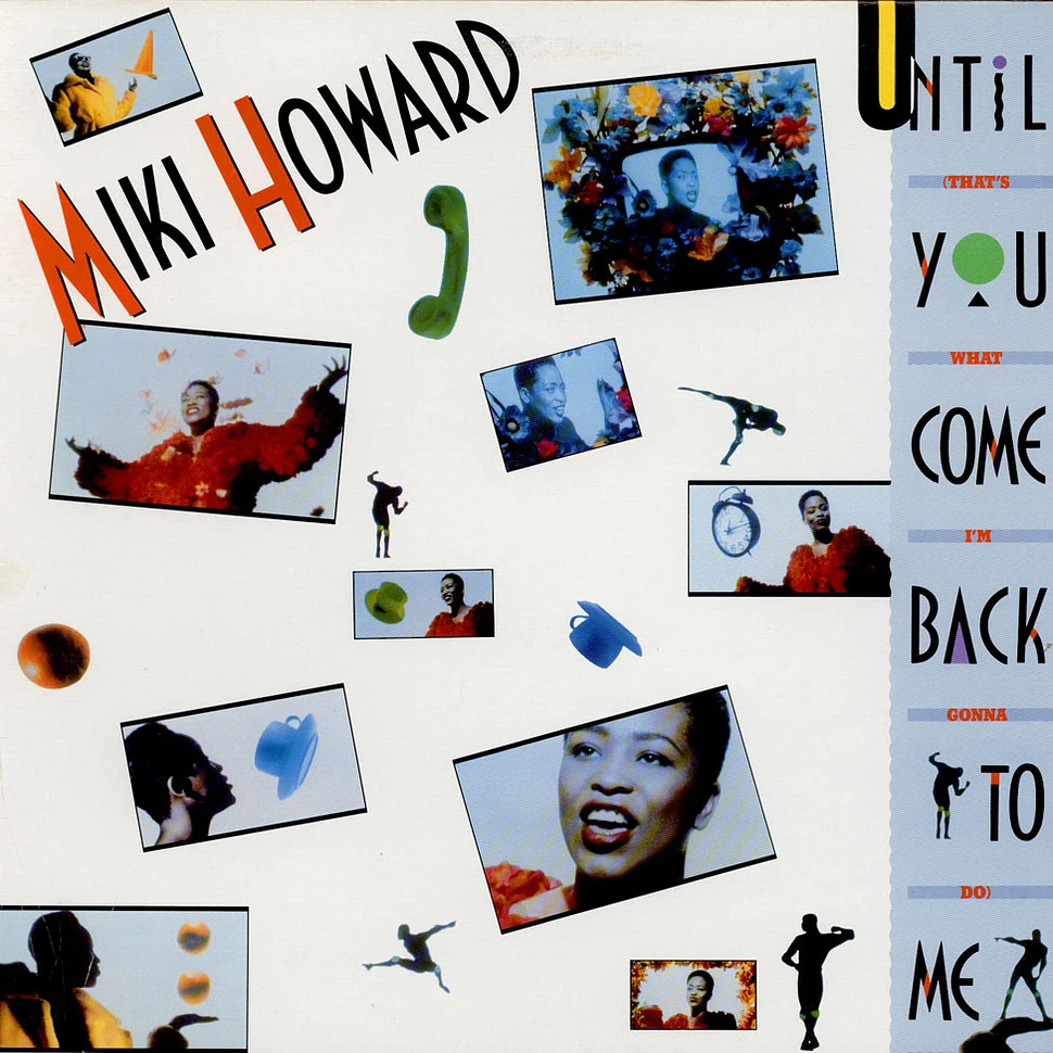 Miki Howard - Until You Come Back To Me (That's What I'm Gonna Do)