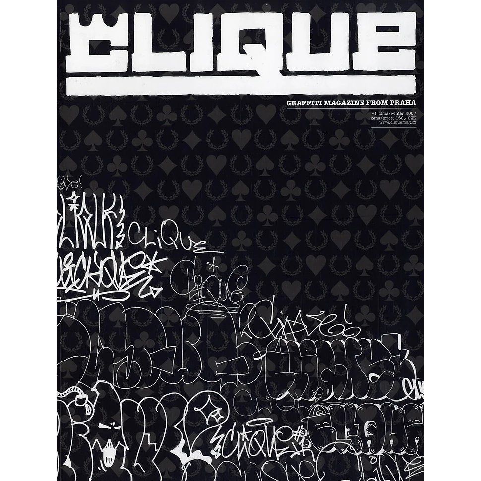 Clique - Issue 1 - Winter 2007