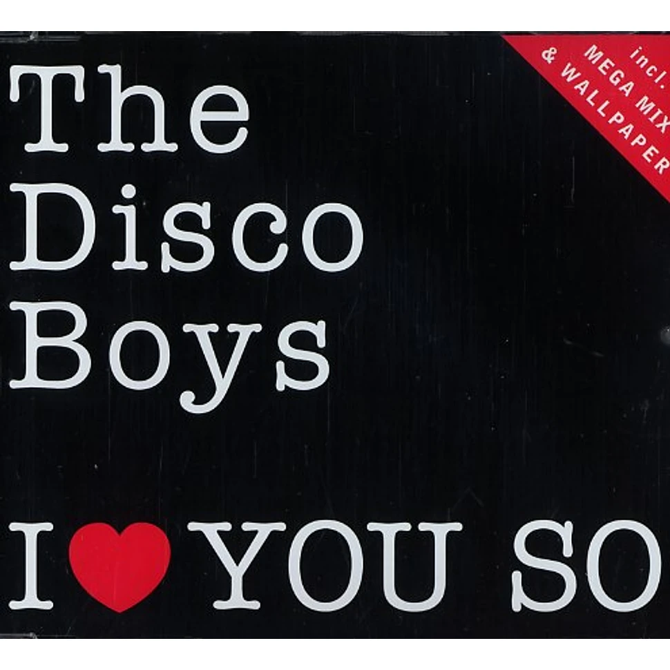 The Disco Boys - I love you so
