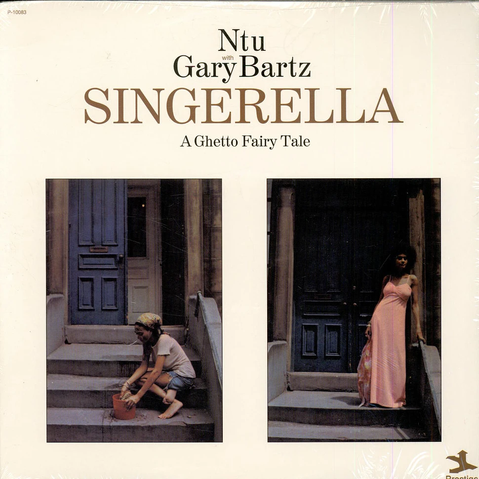Gary Bartz NTU Troop - Singerella A Ghetto Fairy Tale