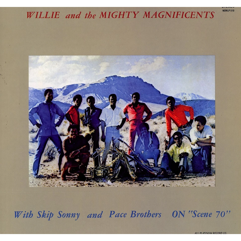 Willie And The Mighty Magnificents With Skip Sonny and Pace Brothers - On scene 70