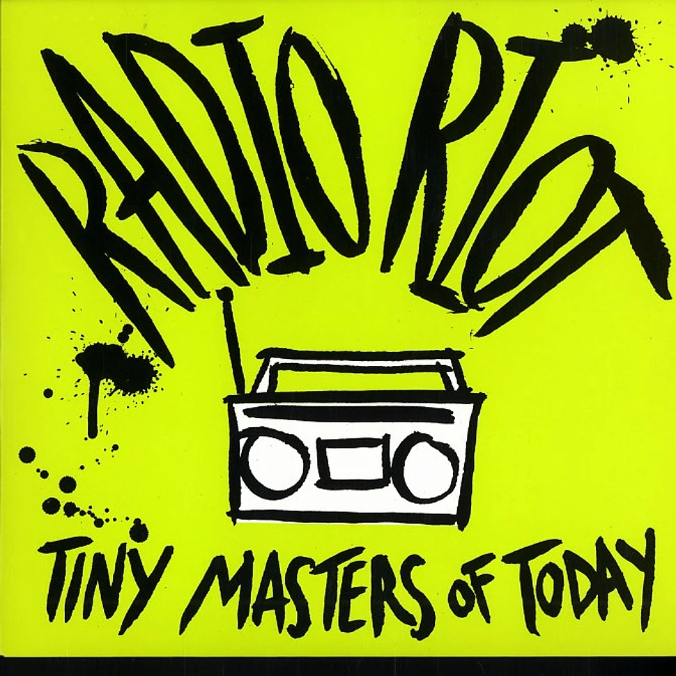 Tiny Masters Of Today - Radio riot
