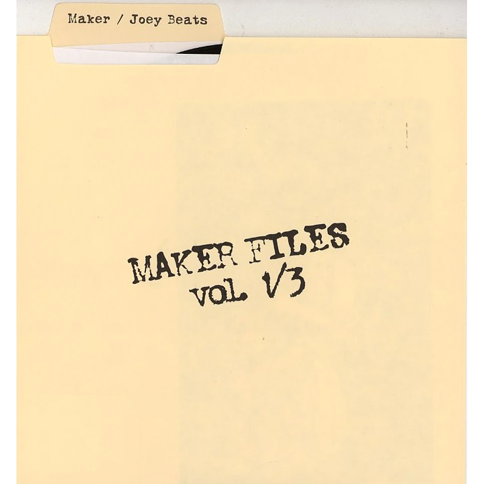 Maker & Joey Beats - Maker files volume 1 of 3