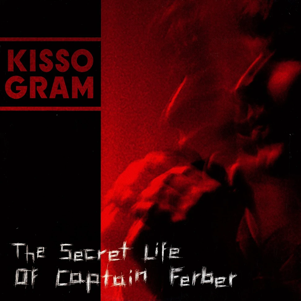 Kissogram - The secret life of Captain Ferber