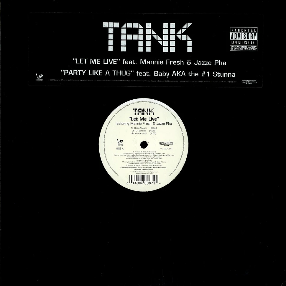 Tank - Let me live feat. Mannie Fresh & Jazze Pha