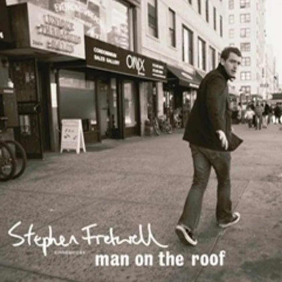 Stephen Fretwell - Man on the roof