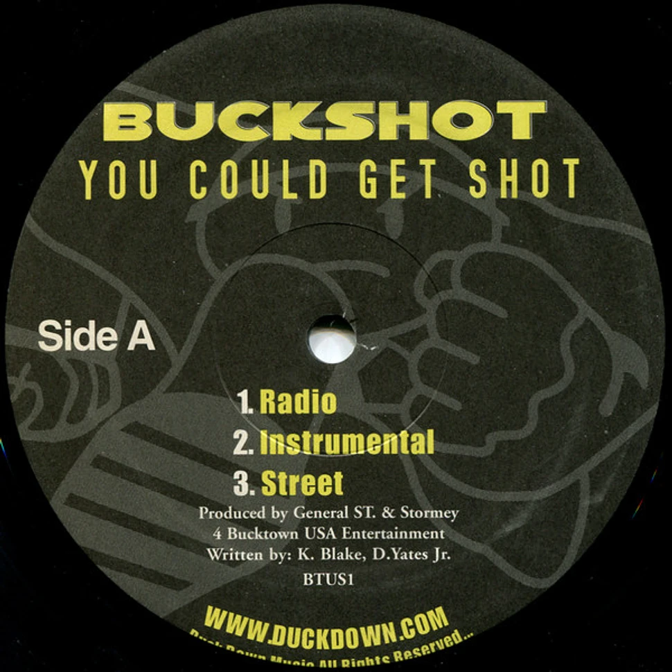 Buckshot - You Could Get Shot