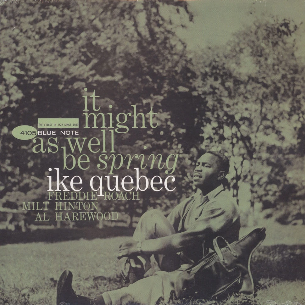 Ike Quebec - It might as well be spring