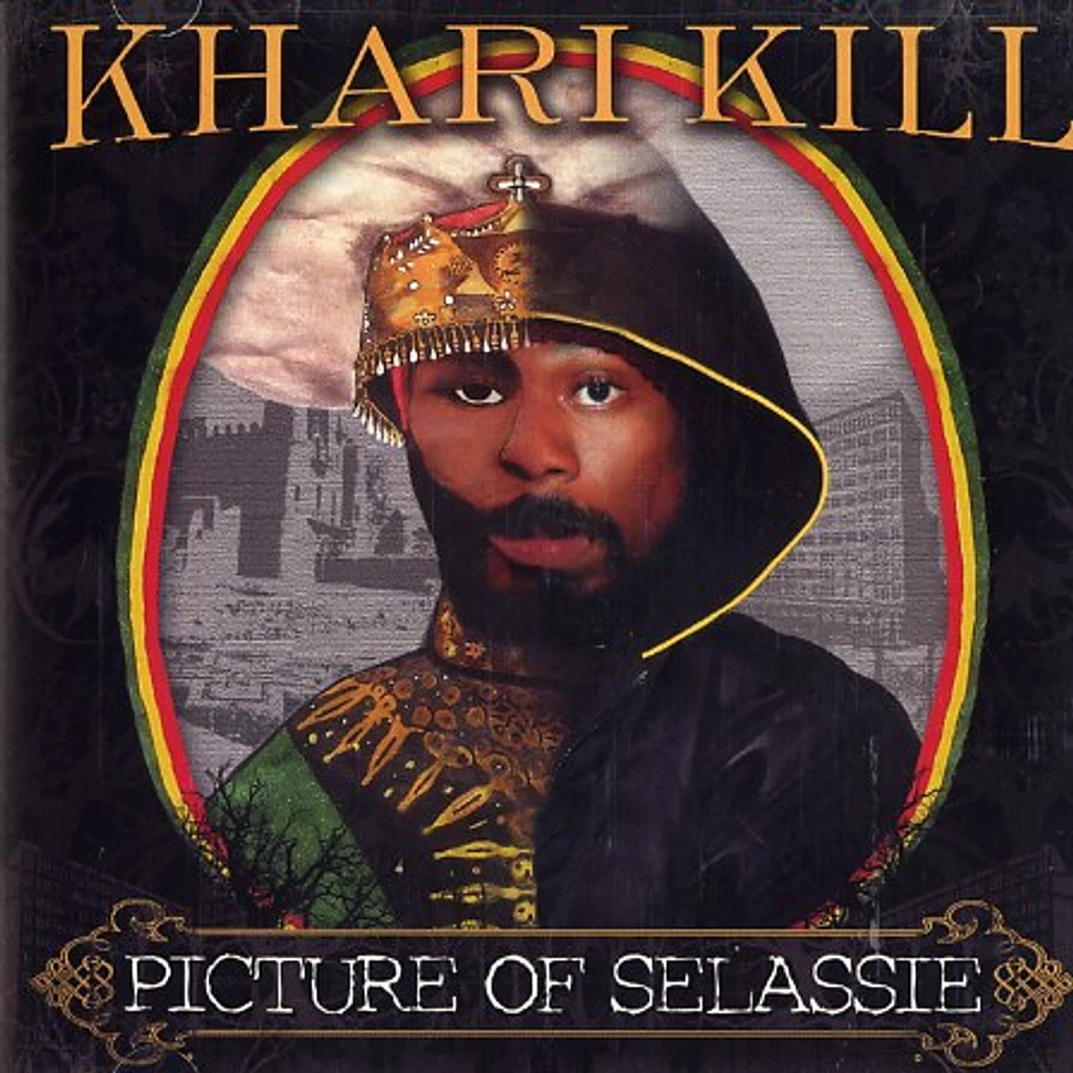 Khari Kill - Picture of Selassie