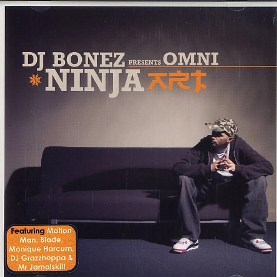 DJ Bonez presents Omni - Ninja arts