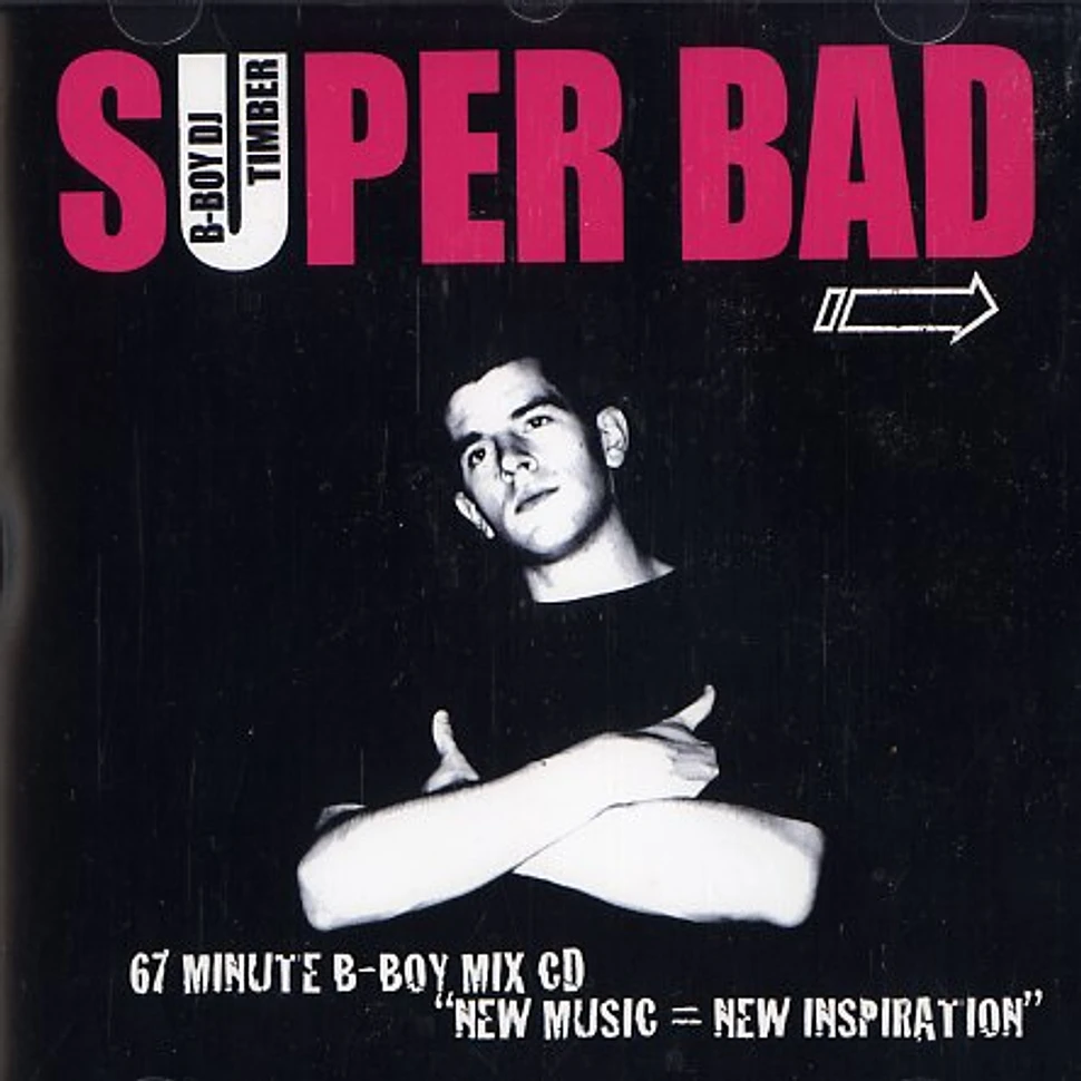 DJ Timber - Super bad