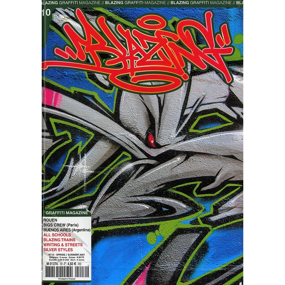 Blazing Graffiti Magazine - Nr. 10 - Spring / Summer 2007