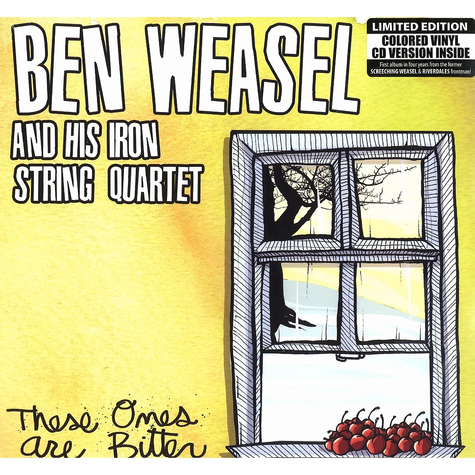 Ben Weasel & His Iron String Quartet - These ones are bitter