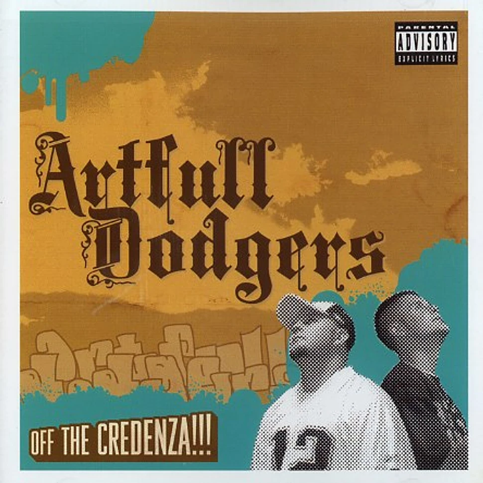 Artfull Dodgers - Off the credenza !!!