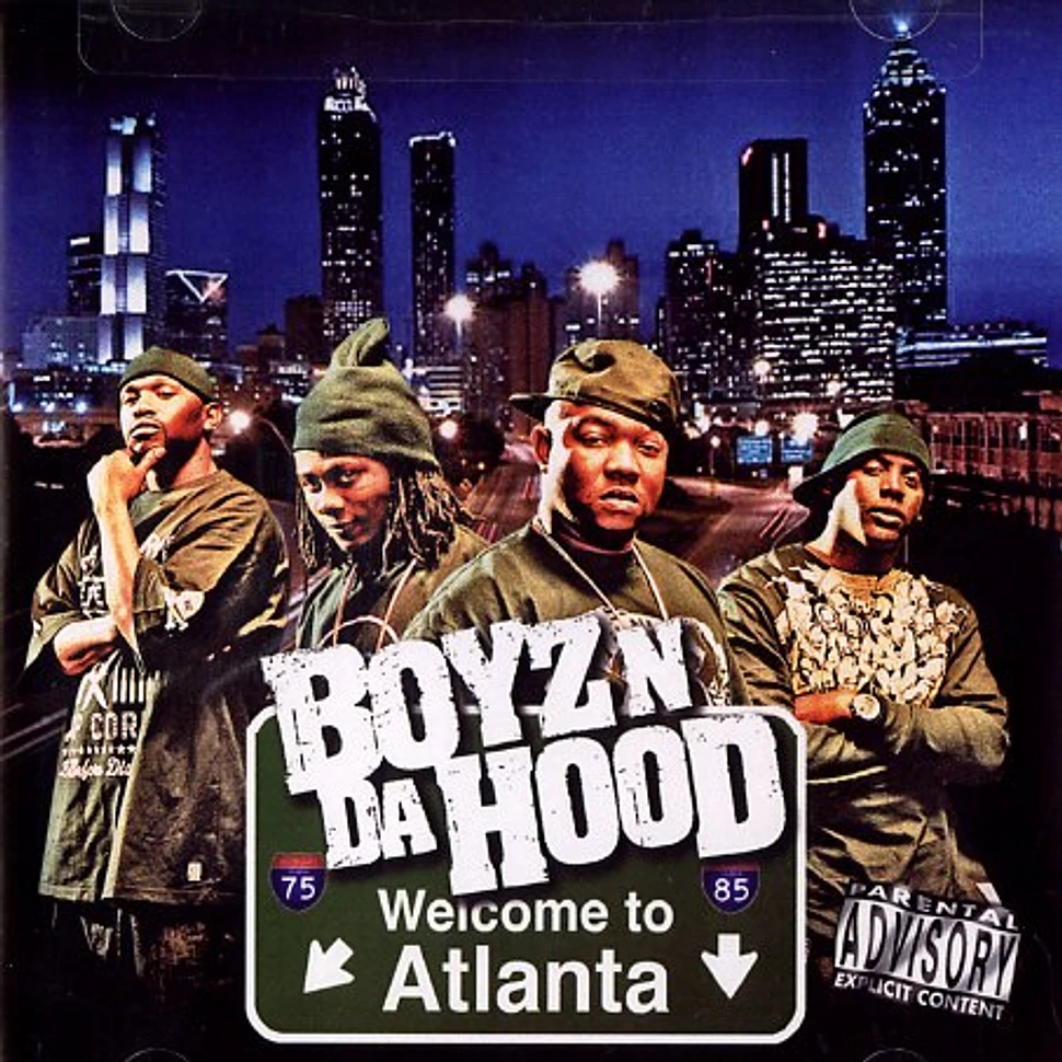 Boyz N Da Hood - Welcome to Atlanta