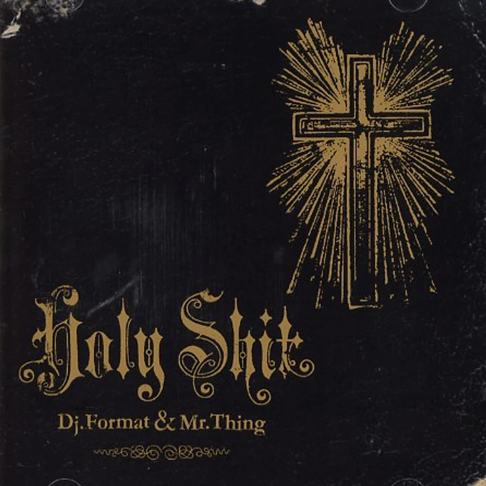 DJ Format & Mr.Thing - Holy shit
