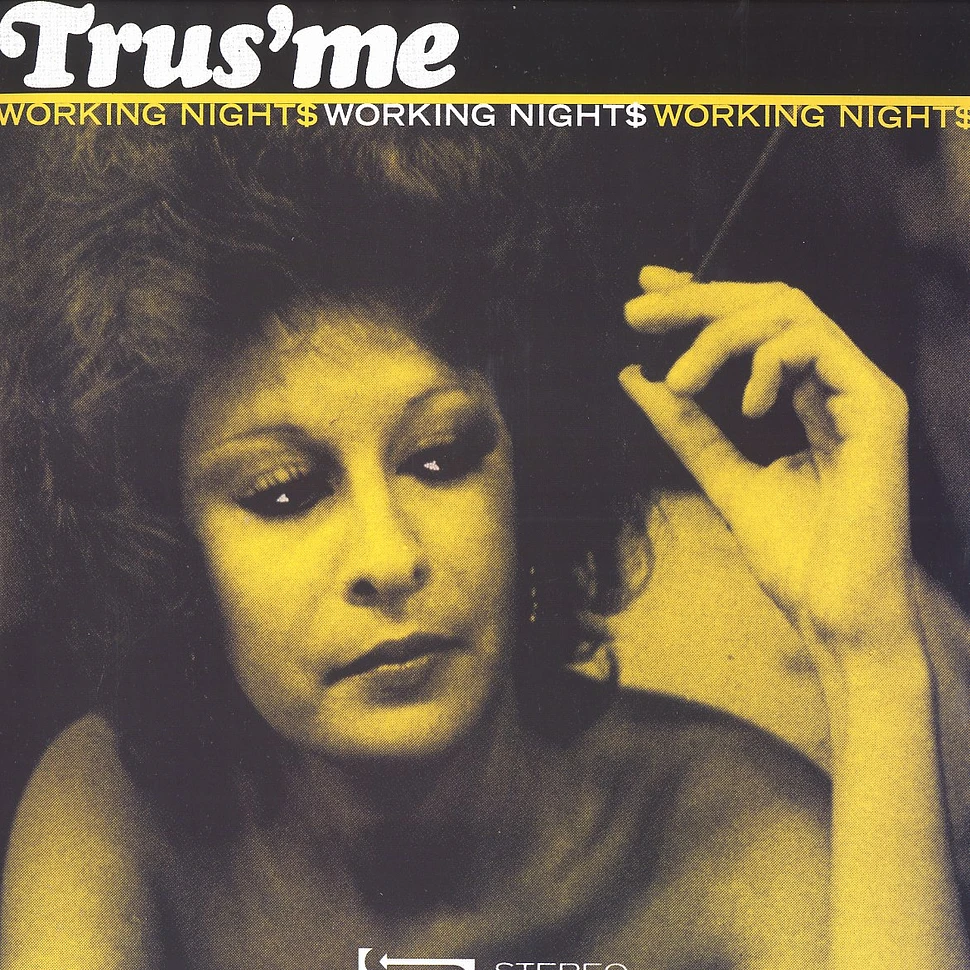 Trusme - Working Nights