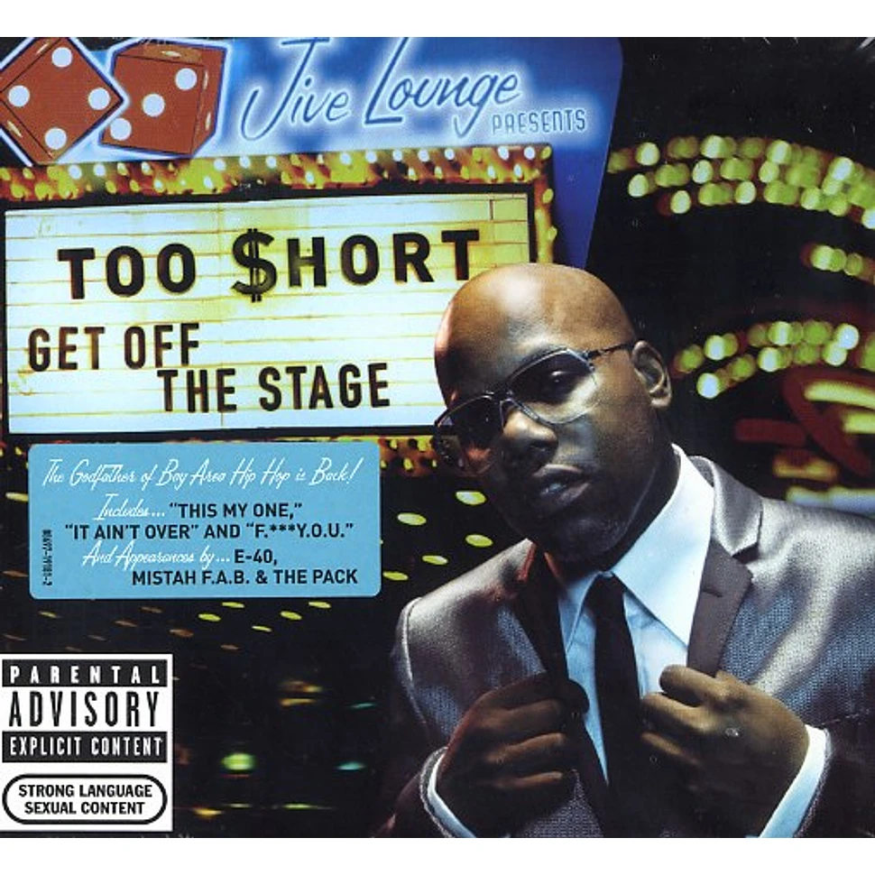 Too Short - Get off the stage