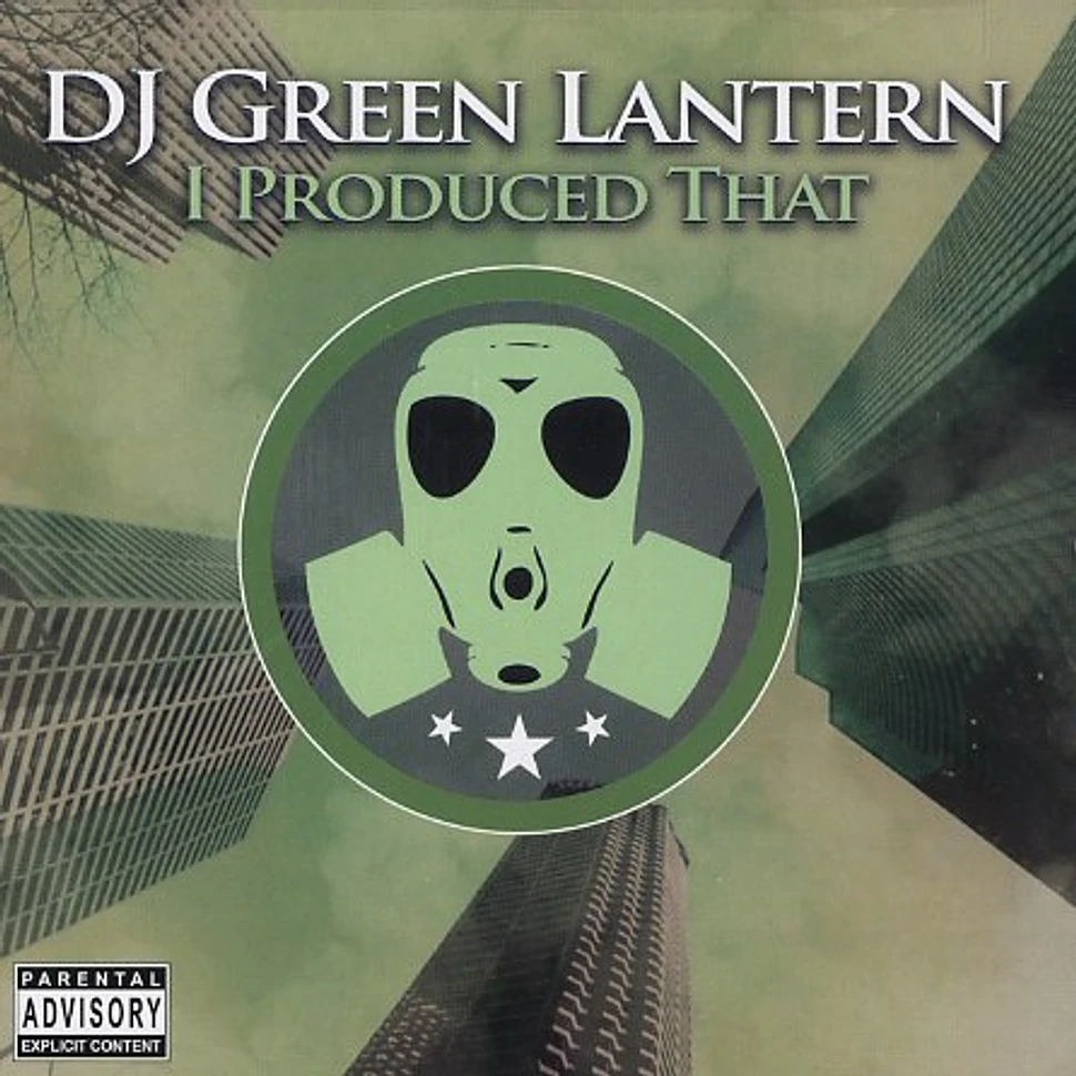 DJ Green Lantern - I produced that