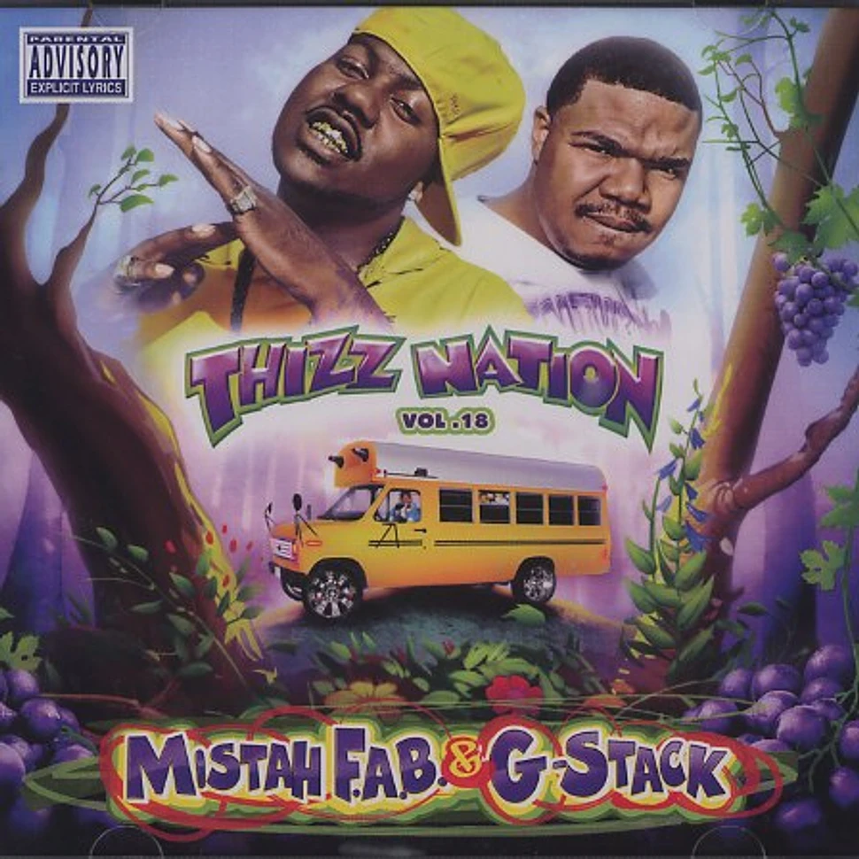 Mac Dre presents - Thizz Nation volume 18 starring Mistah FAB & G-Stack