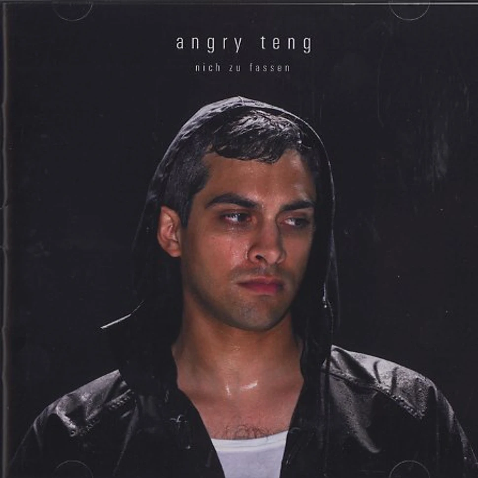 Angry Teng - Nich zu fassen