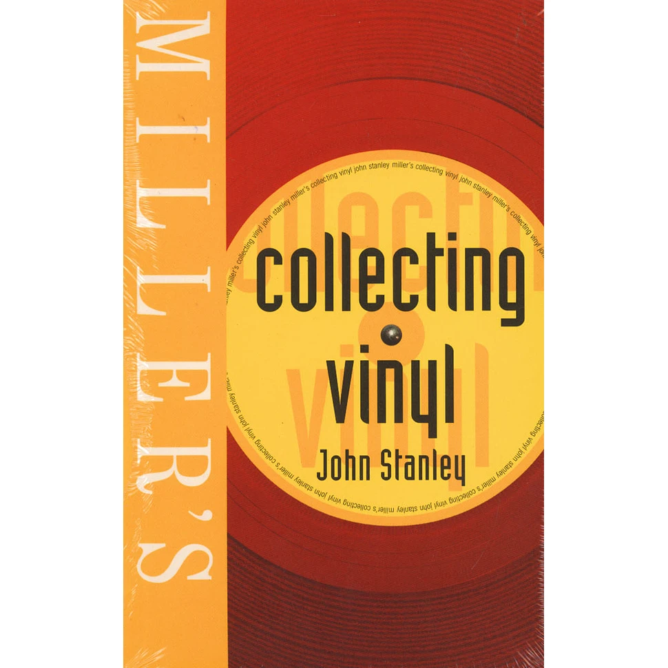 John Stanley - Collecting vinyl (Miller's collector's guides)