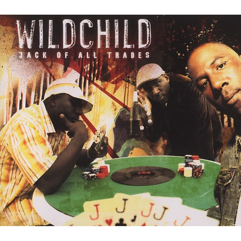 Wildchild - Jack of all trades
