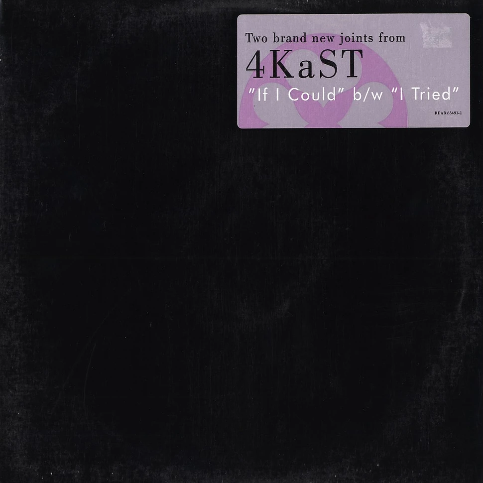 4Kast - If i could