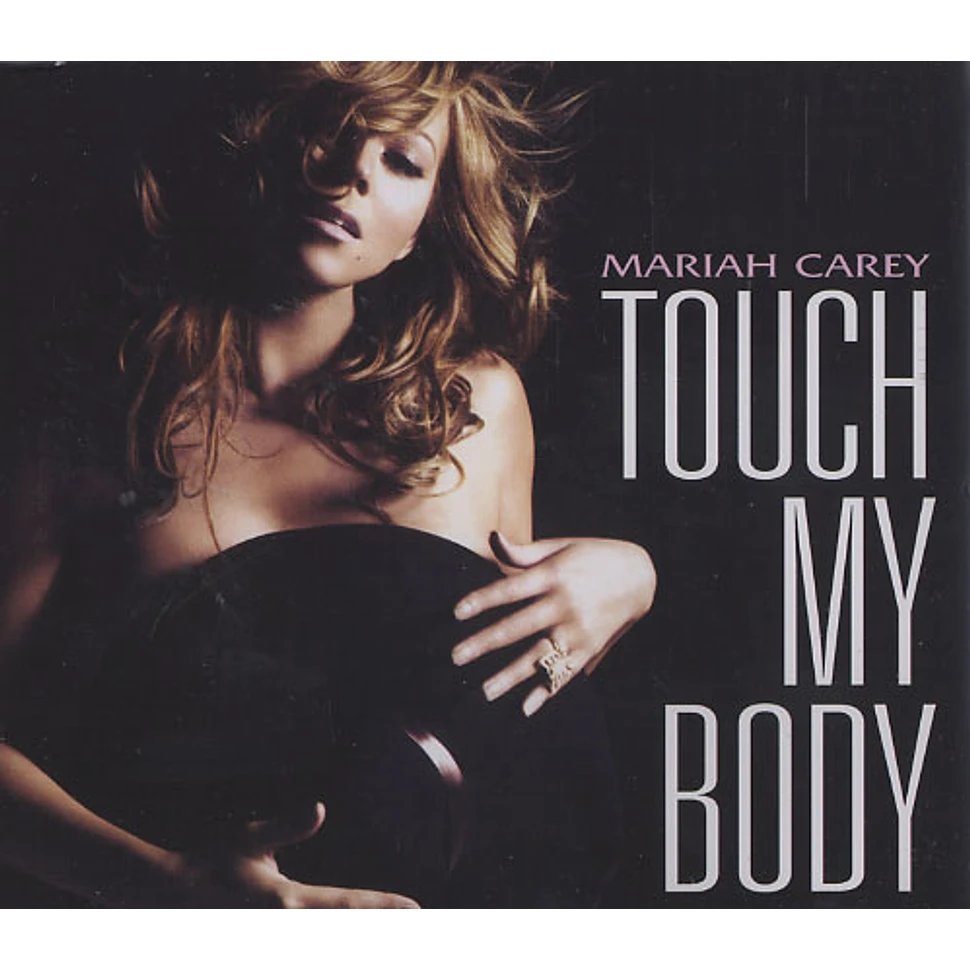 Mariah Carey - Touch my body