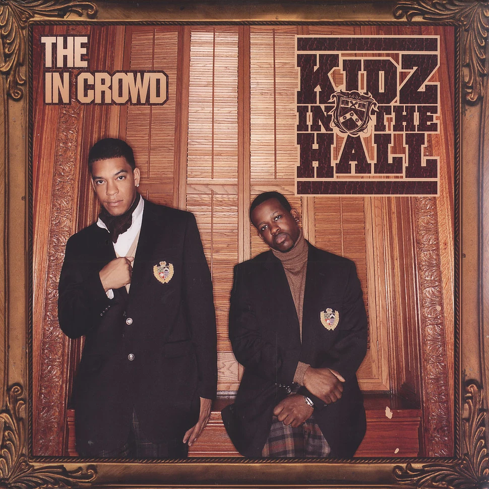 Kidz In The Hall (Naledge & Double O) - The In Crowd