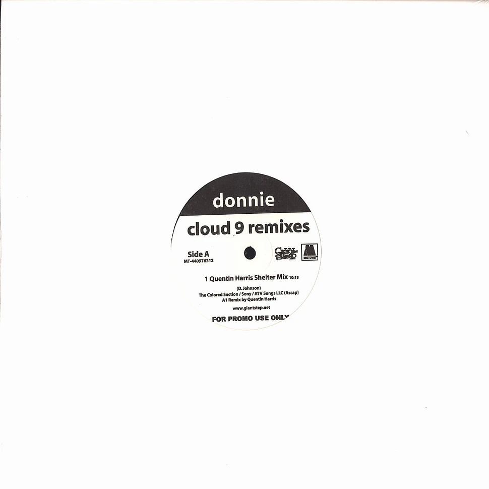 Donnie / Shaun Escoffry - Cloud 9 Quentin Harris remix / Days like this DJ Spinna & tivklah remix