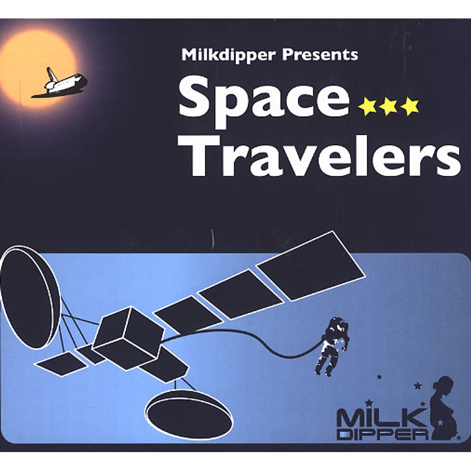 Milk Dipper presents - Space travelers