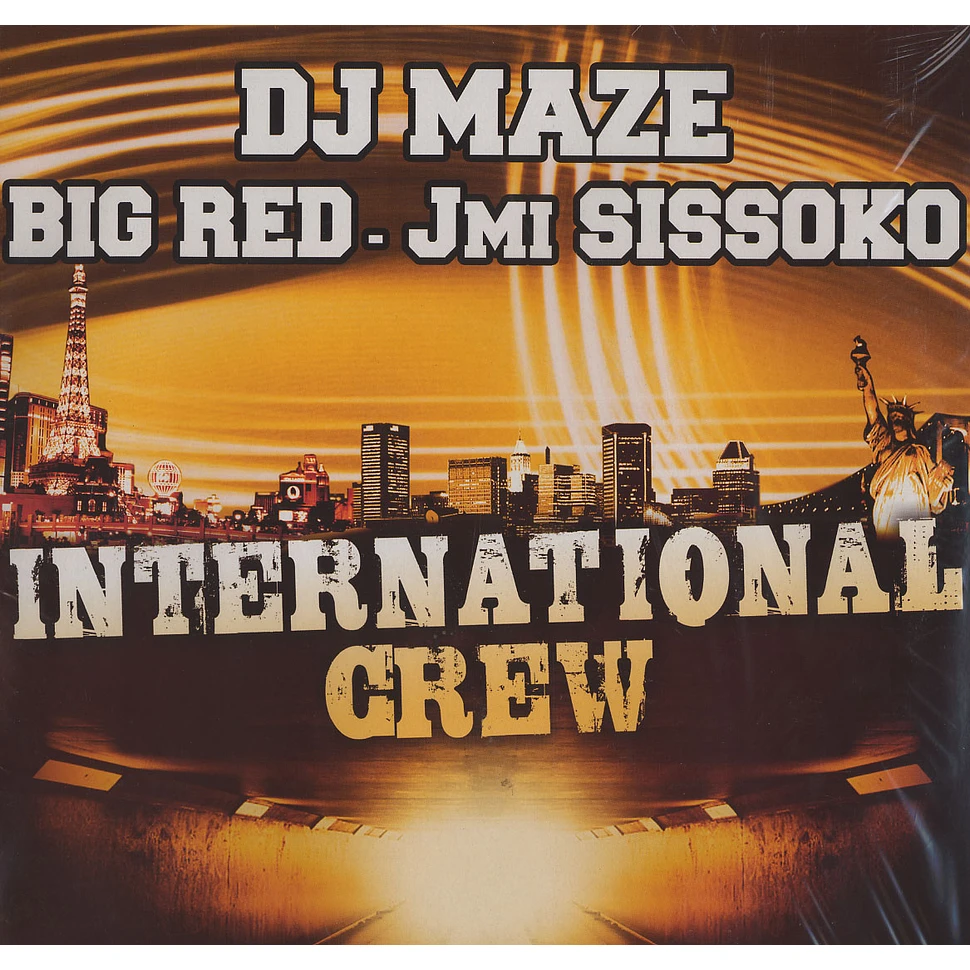 DJ Maze - International crew feat. Big Red & Jmi Sissoko