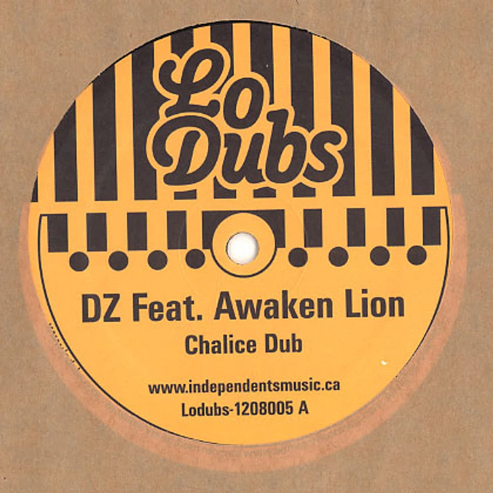 DZ - Chalice dub feat. Awaken Lion