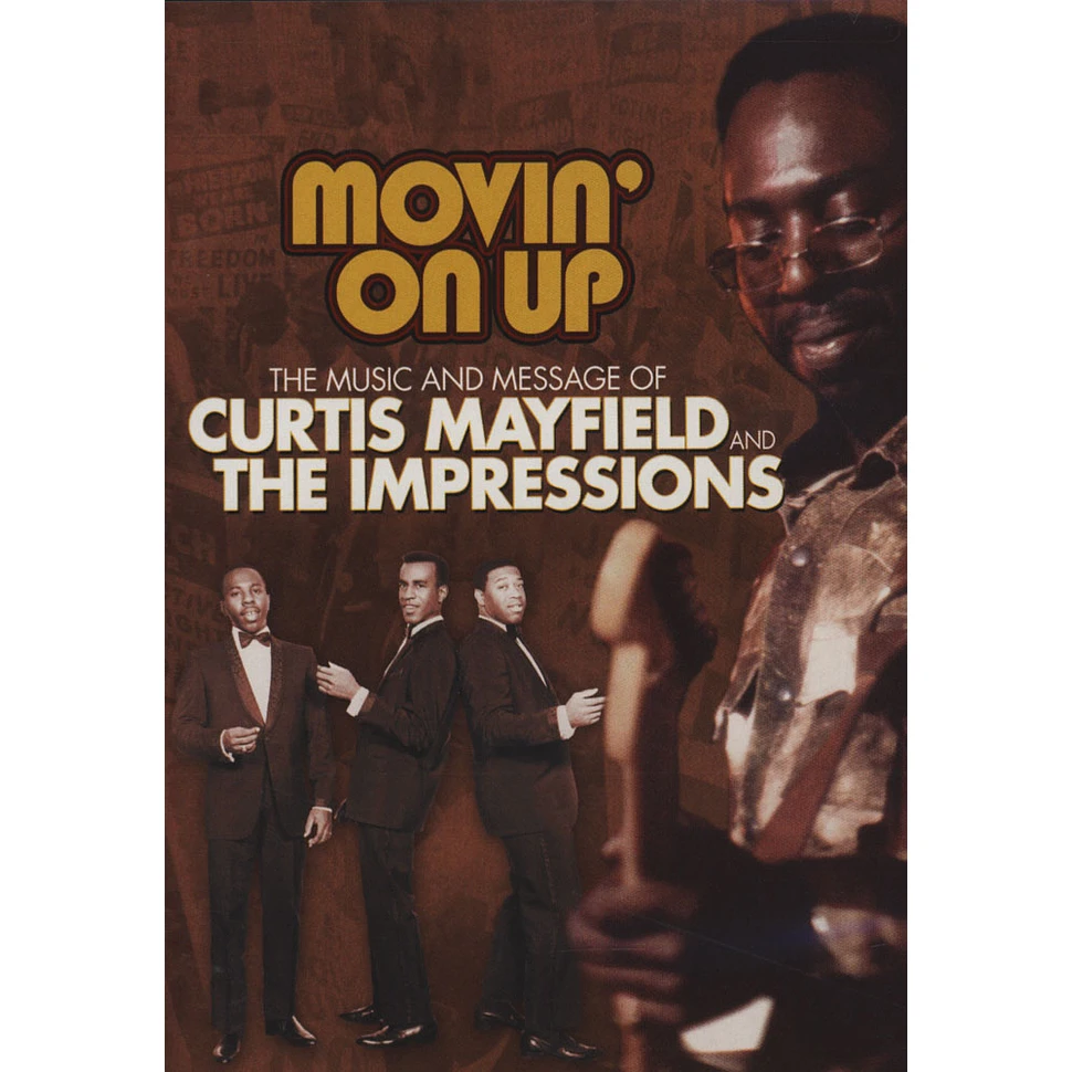 Curtis Mayfield & The Impressions - Movin' on up