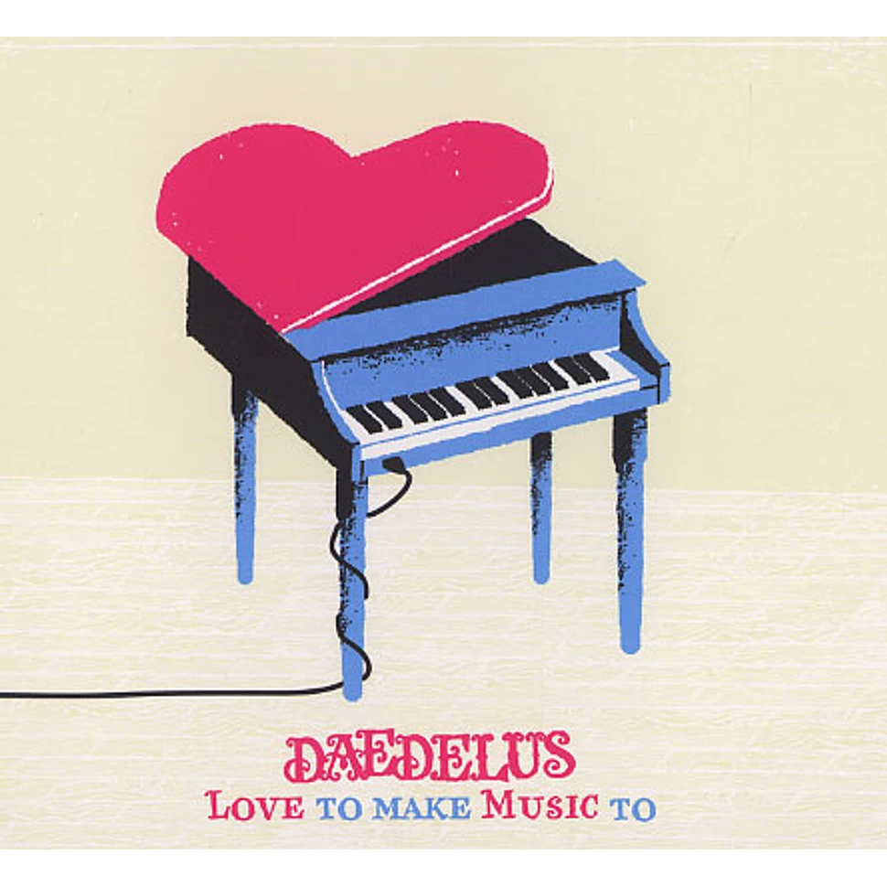 Daedelus - Love to make music to