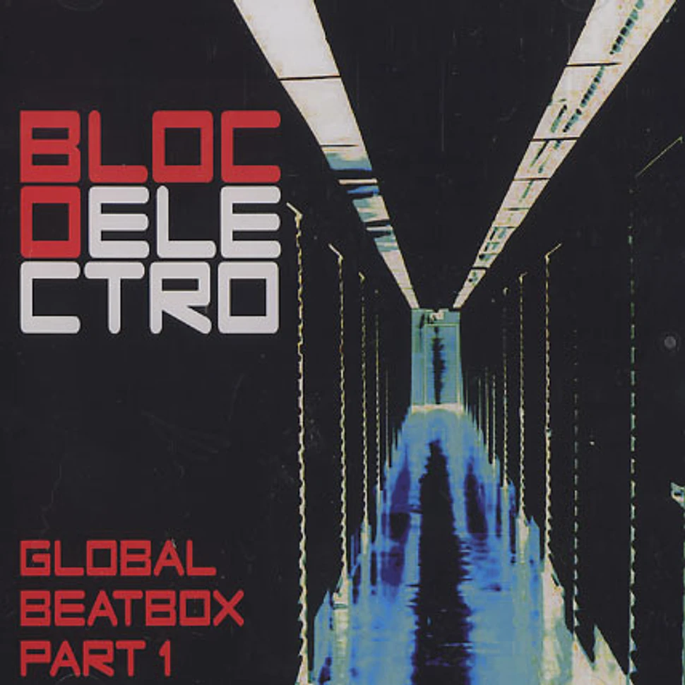 Bloco Electro - Global beatbox volume 1