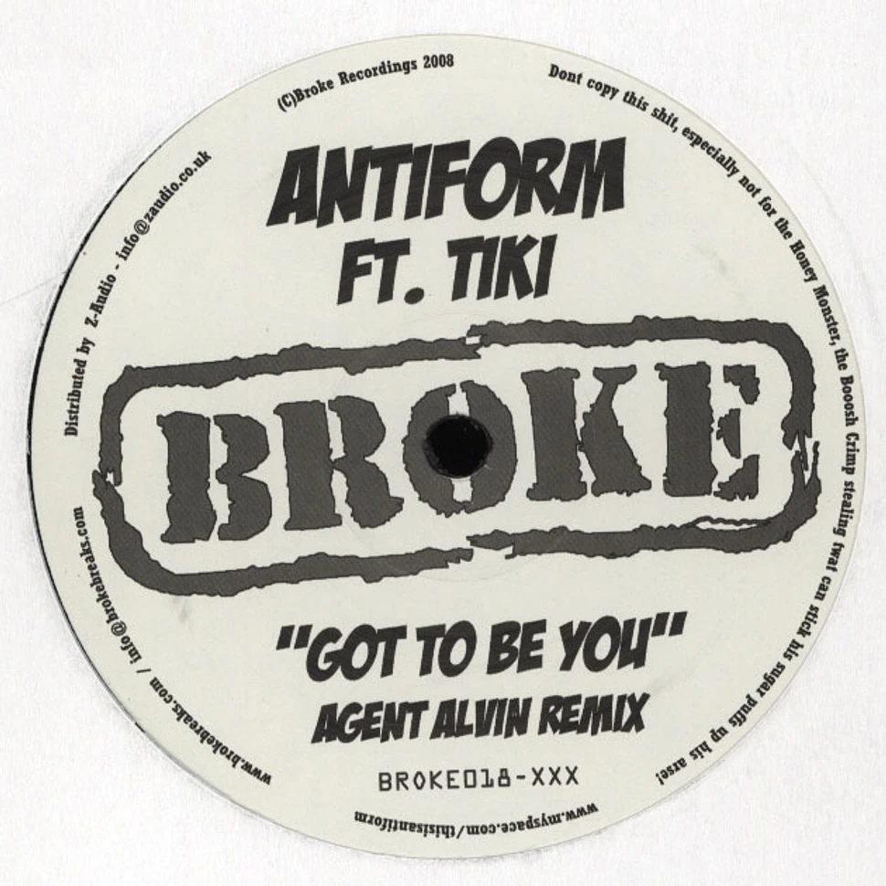 Antiform - Got to be you feat. Tiki